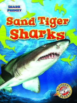 cover image of Sand Tiger Sharks